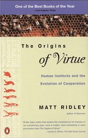 The Origins of Virtue: Human Instincts and the Evolution of Cooperation (h�ftad)