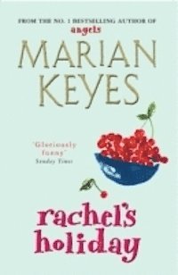 Rachel's Holiday (h�ftad)