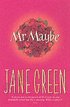 Mr. Maybe