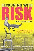 Reckoning with Risk (h�ftad)