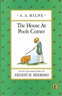 The House at Pooh Corner (h�ftad)