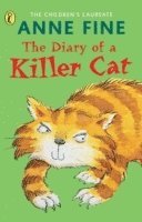 The Diary of a Killer Cat (h�ftad)