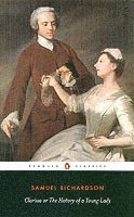 Clarissa, or the History of a Young Lady (h�ftad)