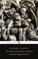 The History of the Decline and Fall of the Roman Empire: v. 1 (h�ftad)