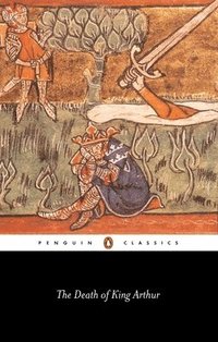 The Death of King Arthur (h�ftad)