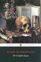 The Complete Essays (h�ftad)