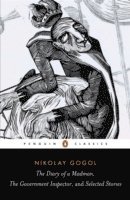 Diary of a Madman, The Government Inspector, and Selected Stories (h�ftad)