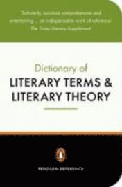 The Penguin Dictionary of Literary Terms and Literary Theory (h�ftad)