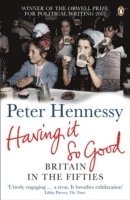 Having it So Good (h�ftad)
