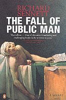 The Fall of Public Man (h�ftad)