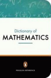 Penguin Dictionary Of Mathematics (h�ftad)