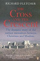 The Cross and the Crescent (h�ftad)