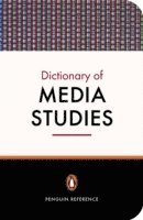The Penguin Dictionary of Media Studies (h�ftad)