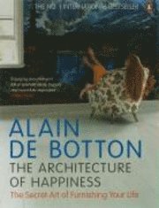 The Architecture of Happiness (h�ftad)
