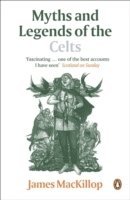 Myths and Legends of the Celts (h�ftad)