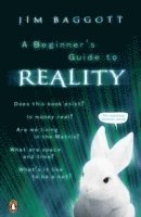 A Beginner's Guide to Reality