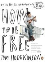How to be Free (h�ftad)
