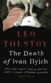 The Death of Ivan Ilyich (h�ftad)