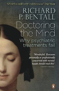 Doctoring the Mind (inbunden)