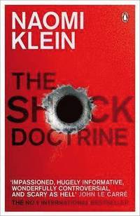 The Shock Doctrine (h�ftad)