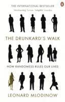 The Drunkard's Walk: How Randomness Rules Our Lives (h�ftad)