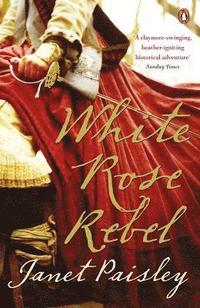 White Rose Rebel (h�ftad)