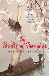 The Painter of Shanghai (inbunden)