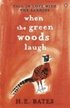 When the Green Woods Laugh