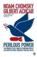 Perilous Power: The Middle East and U.S. Foreign Policy (h�ftad)