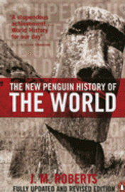 The New Penguin History of the World (h�ftad)