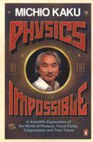 Physics of the Impossible (h�ftad)