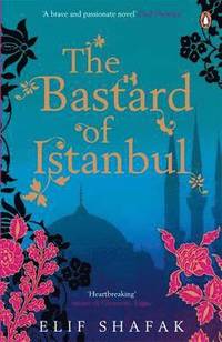 The Bastard of Istanbul (h�ftad)