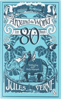 Around the World in Eighty Days (h�ftad)