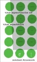 The Spectacle of the Scaffold (h�ftad)