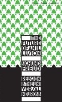 The Future of an Illusion (h�ftad)