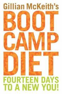Gillian McKeith's Boot Camp Diet (h�ftad)