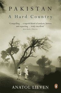 Pakistan: A Hard Country (h�ftad)
