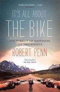 It's All About the Bike (h�ftad)