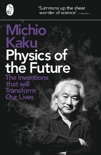 Physics of the Future (h�ftad)