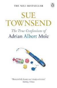 The True Confessions of Adrian Mole, Margaret Hilda Roberts and Susan Lilian Townsend (h�ftad)