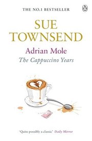 Adrian Mole: The Cappuccino Years (h�ftad)