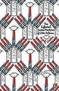 The Infernal Desire Machines of Doctor Hoffman (inbunden)