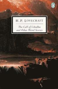 The Call of Cthulhu and Other Weird Stories (inbunden)