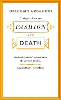 Dialogue Between Fashion And Death (h�ftad)