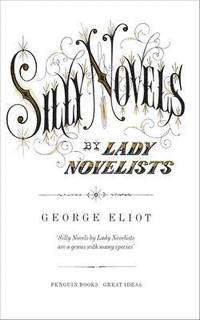 Silly Novels by Lady Novelists (h�ftad)