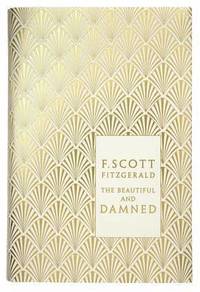 The Beautiful and Damned (h�ftad)