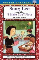 Song Lee and the I Hate You Notes (h�ftad)