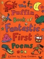 The Puffin Book of Fantastic First Poems (h�ftad)