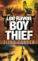 Lee Raven, Boy Thief (inbunden)