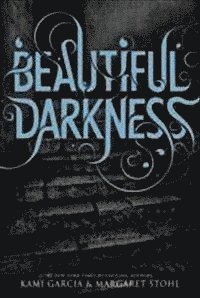 Beautiful Darkness (h�ftad)